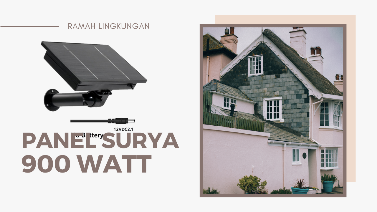 Panel Surya 900 watt ramah